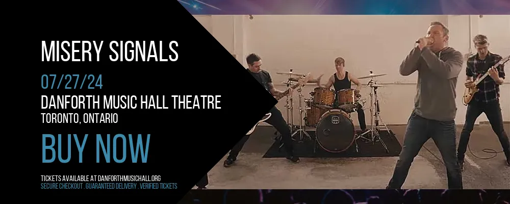 Misery Signals at Danforth Music Hall Theatre