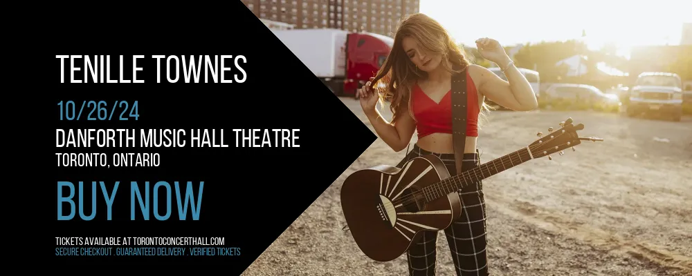 Tenille Townes at Danforth Music Hall Theatre