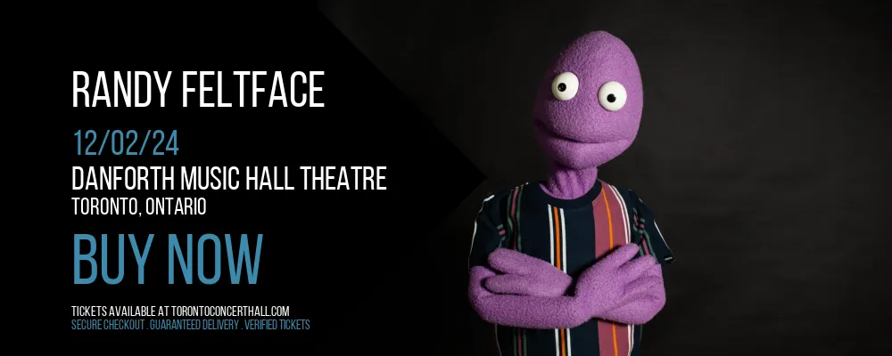 Randy Feltface at Danforth Music Hall Theatre