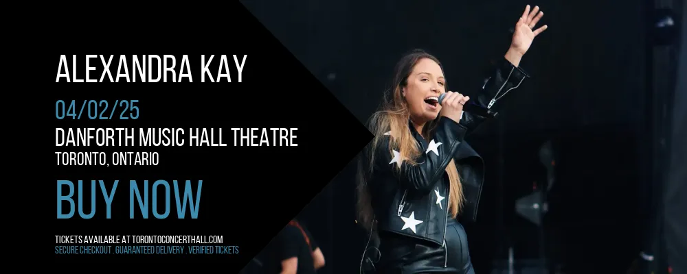 Alexandra Kay at Danforth Music Hall Theatre
