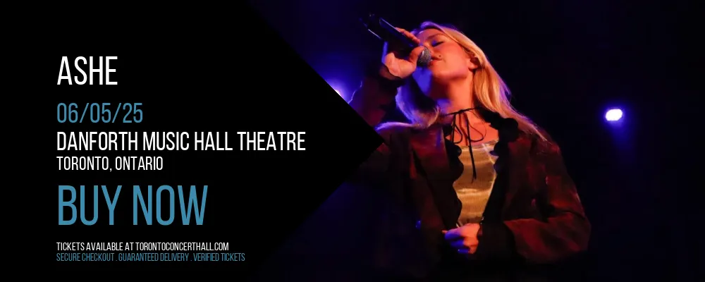 Ashe at Danforth Music Hall Theatre