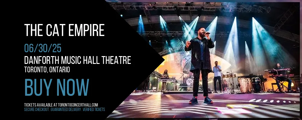 The Cat Empire at Danforth Music Hall Theatre
