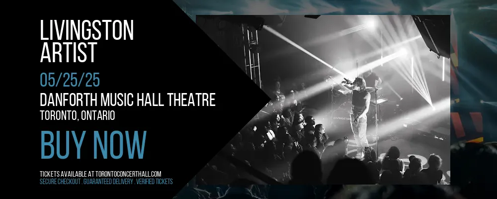 Livingston at Danforth Music Hall Theatre