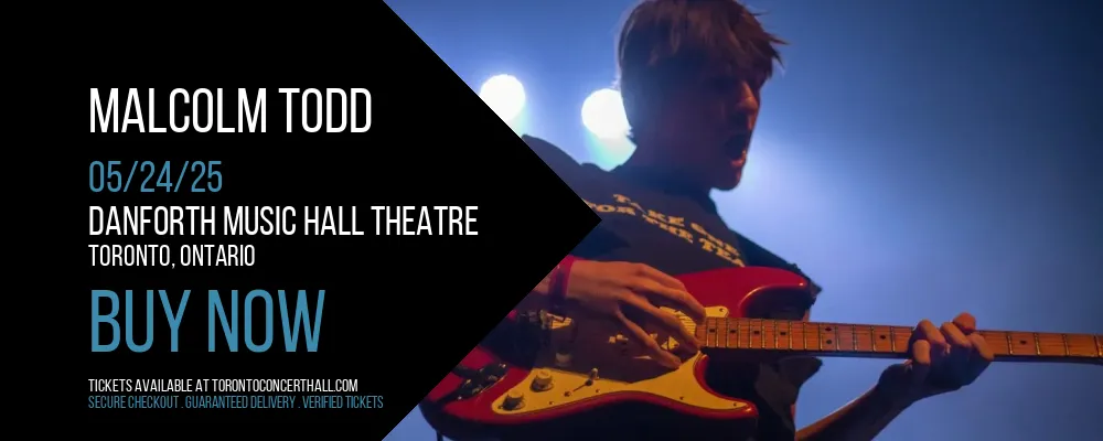 Malcolm Todd at Danforth Music Hall Theatre