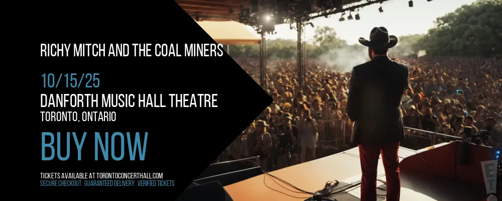 Richy Mitch and The Coal Miners at Danforth Music Hall Theatre