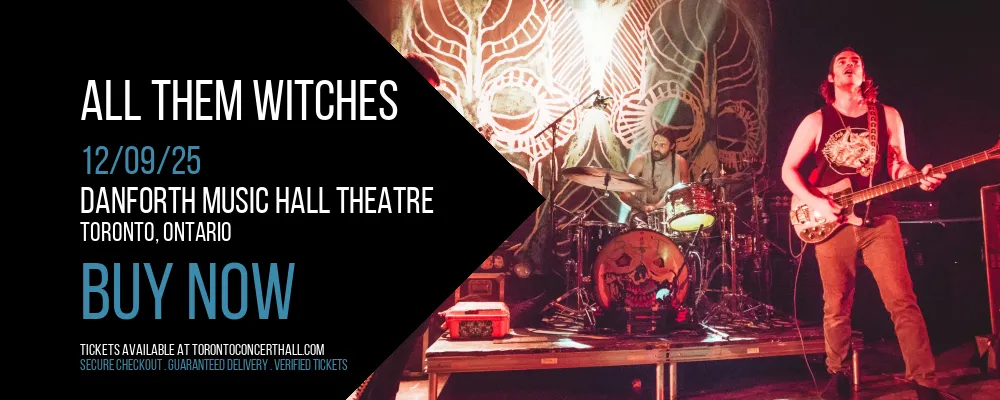 All Them Witches at Danforth Music Hall Theatre