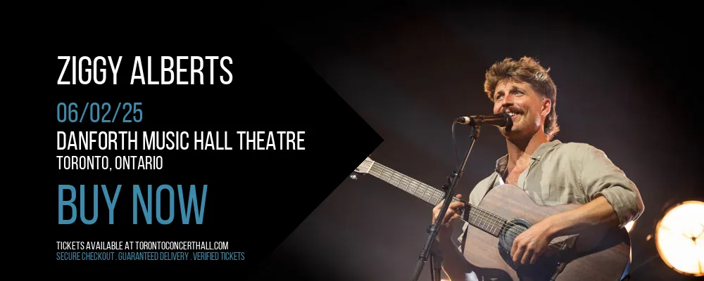 Ziggy Alberts at Danforth Music Hall Theatre