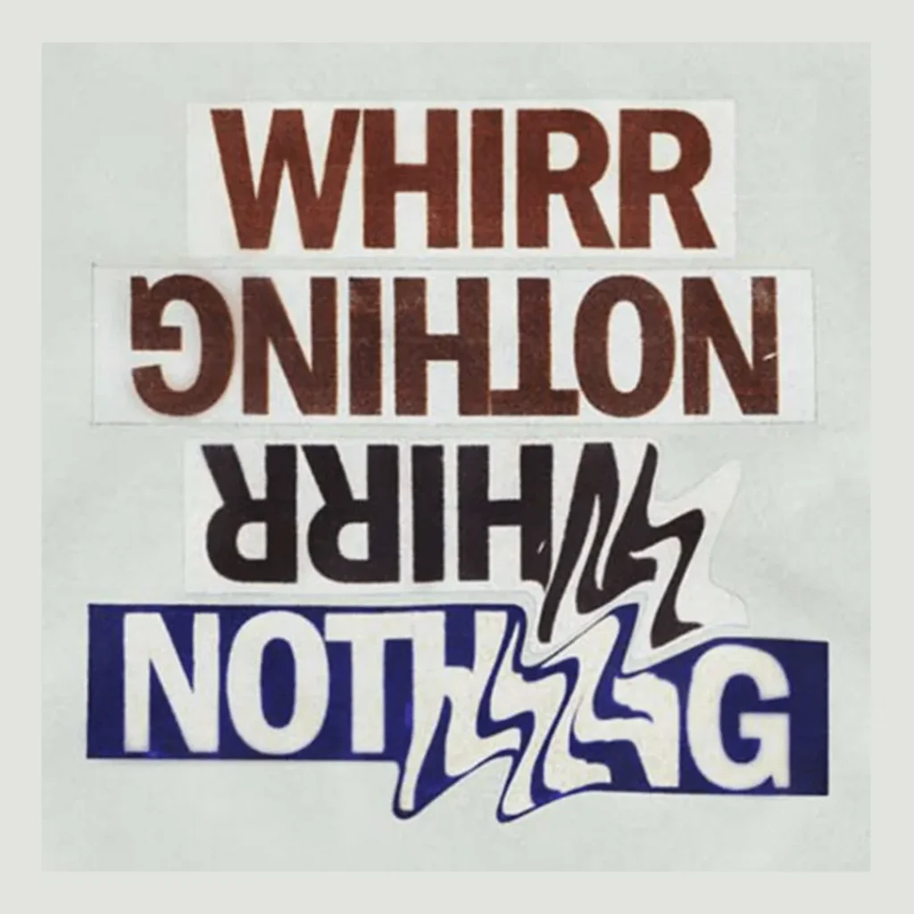 Whirr & Nothing tickets