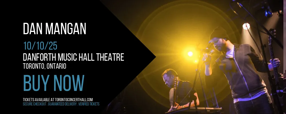 Dan Mangan at Danforth Music Hall Theatre