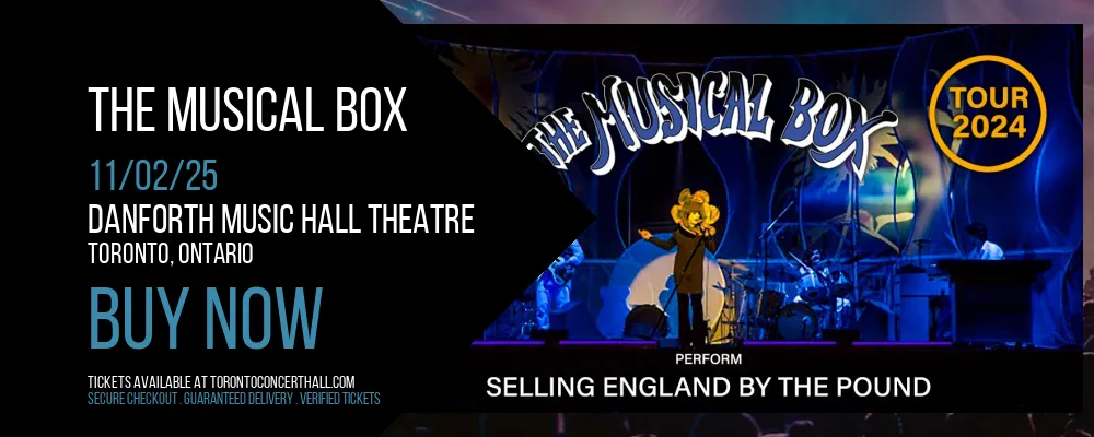 The Musical Box at Danforth Music Hall Theatre