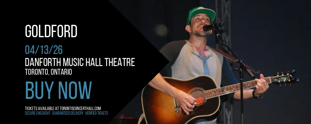 GoldFord at Danforth Music Hall Theatre