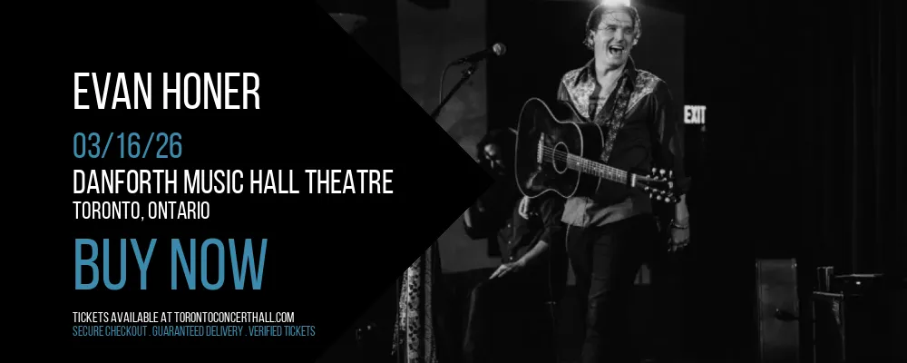 Evan Honer at Danforth Music Hall Theatre