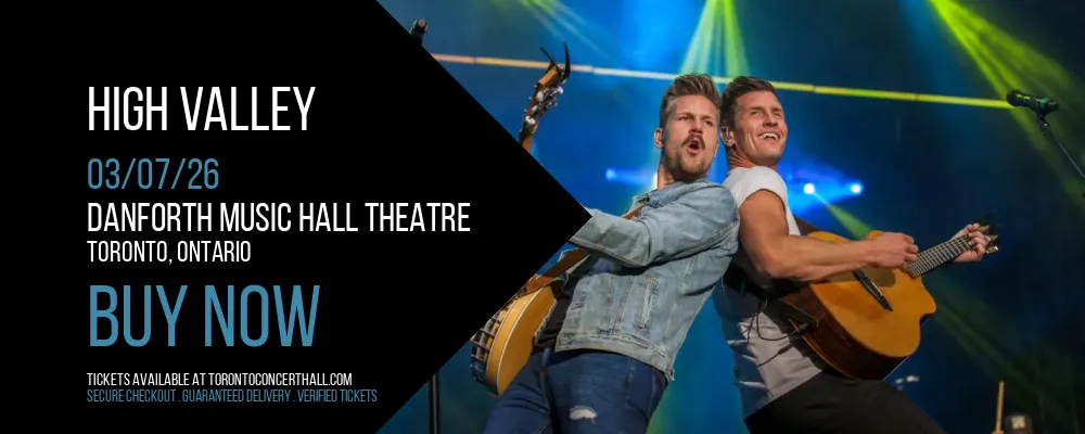 High Valley at Danforth Music Hall Theatre