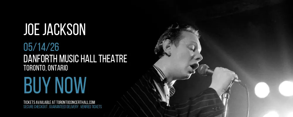 Joe Jackson at Danforth Music Hall Theatre