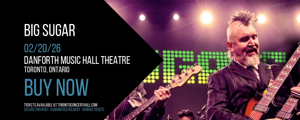 Big Sugar at Danforth Music Hall Theatre