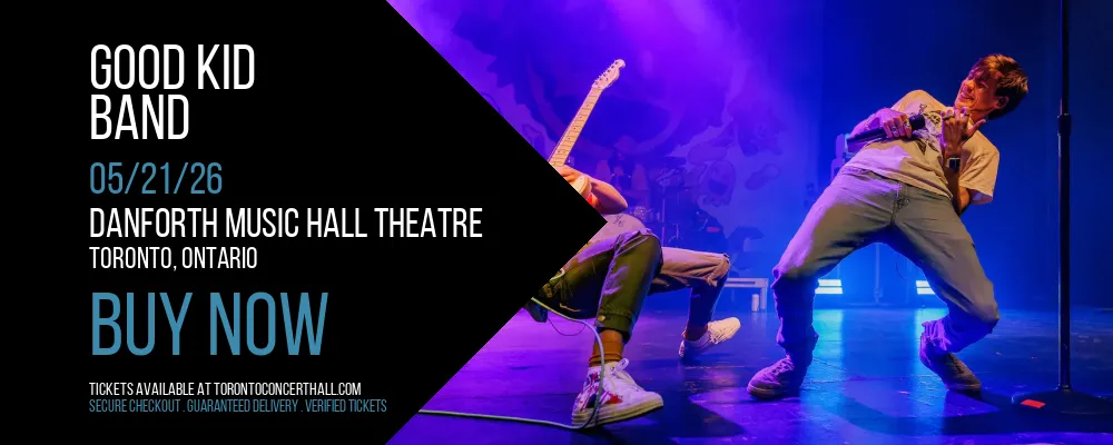 Good Kid at Danforth Music Hall Theatre