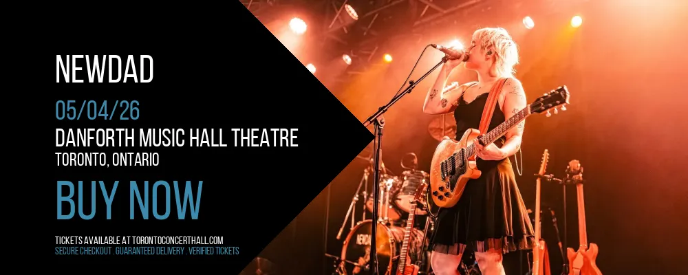 NewDad at Danforth Music Hall Theatre