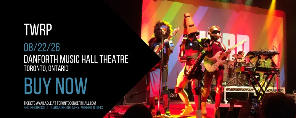 TWRP at Danforth Music Hall Theatre