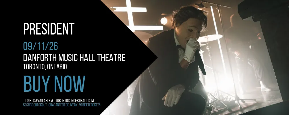 President at Danforth Music Hall Theatre
