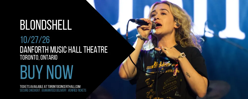 Blondshell at Danforth Music Hall Theatre