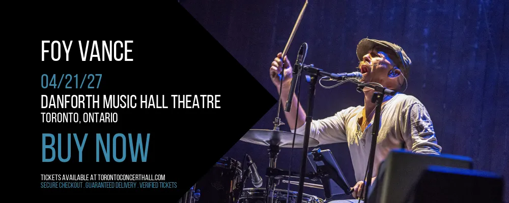 Foy Vance at Danforth Music Hall Theatre